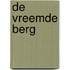 De vreemde berg