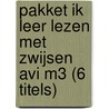 Pakket ik leer lezen met Zwijsen AVI M3 (6 titels) door Onbekend