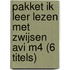 Pakket ik leer lezen met Zwijsen AVI M4 (6 titels)