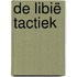 De Libië tactiek