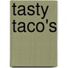 Tasty taco's door Victoria Elizondo