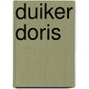 Duiker Doris door Astrid Sy
