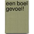 Een boel gevoel!