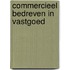 Commercieel bedreven in vastgoed