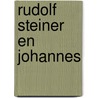 Rudolf Steiner en Johannes by Hans Stolp
