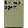 The Night Agent by Matthew Quirk