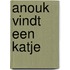 Anouk vindt een katje