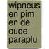 Wipneus en Pim en de oude paraplu