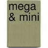 Mega & mini door Camilla De La Bedoyere