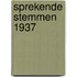 Sprekende stemmen 1937