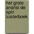 Het grote Anansi de spin luisterboek