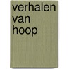 Verhalen van HOOP by Hein Berendsen