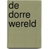 De dorre wereld door Dimitri Balcaen