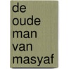 De oude man van Masyaf door Frank G. Bosman