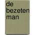 De bezeten man