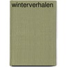 Winterverhalen door Ingvild H. Rishøi