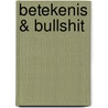 Betekenis & bullshit by Stephan Ummelen