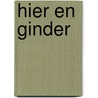 Hier en ginder door Ilse Derluyn