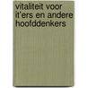 Vitaliteit voor IT'ers en andere hoofddenkers door Remco Nijkamp
