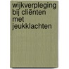 Wijkverpleging bij cliënten met jeukklachten by Wanda Bemelmans