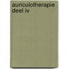Auriculotherapie deel IV by Hans Bolck