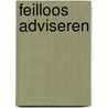 Feilloos adviseren door Peter Block