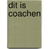 Dit is coachen