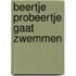 Beertje Probeertje gaat zwemmen