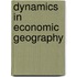 Dynamics in economic geography