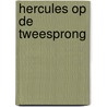 Hercules op de Tweesprong door Andreas Kinneging