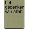 Het gedenken van Allah door Mirza Bashiruddin Mahmud Ahmad