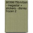 80398/75B/N/BSN - MEGASTAR + STICKERS - DISNEY FROZEN 2