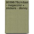 80398/78C/N/BSN - MEGACOLOR + STICKERS - DISNEY
