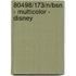 80498/173/N/BSN - MULTICOLOR - DISNEY