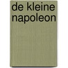 De kleine Napoleon door Johan Kuiper