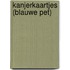 Kanjerkaartjes (blauwe pet)