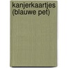 Kanjerkaartjes (blauwe pet) door Nienke Okkema