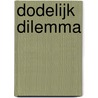 Dodelijk dilemma door Stephen King