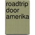 Roadtrip door Amerika