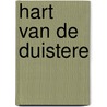 Hart van de Duistere door Beau Charlotte