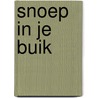 Snoep in je buik by Ingrid Vandekerckhove