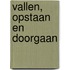Vallen, opstaan en doorgaan