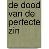 De dood van de perfecte zin door Rein Raud