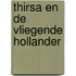 Thirsa en de vliegende Hollander