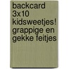 Backcard 3x10 Kidsweetjes! Grappige en gekke feitjes door Steve Martin