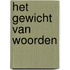 Het gewicht van woorden