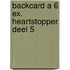 Backcard a 6 ex. Heartstopper Deel 5