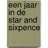 Een jaar in de Star and Sixpence