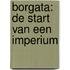 Borgata: de start van een imperium