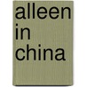 Alleen in China by Zogenaamd David